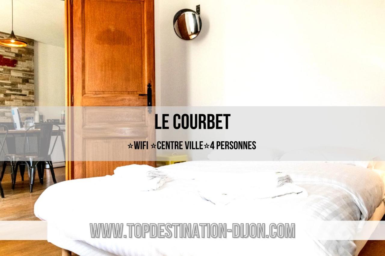 Le Courbet Topdestination-Dijon - Centre Ville - Classe 3 Etoiles Bagian luar foto